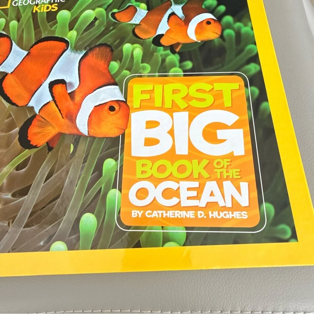 National Geographic Kids First Big Book of the Ocean Hardcover Catherine Hughes